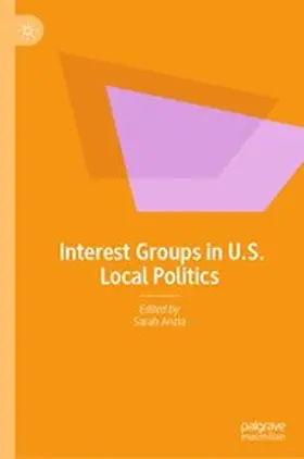 Anzia |  Interest Groups in U.S. Local Politics | eBook | Sack Fachmedien