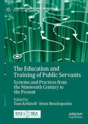 Moschopoulos / Kerkhoff |  The Education and Training of Public Servants | Buch |  Sack Fachmedien