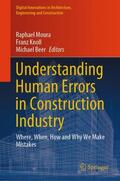Moura / Beer / Knoll |  Understanding Human Errors in Construction Industry | Buch |  Sack Fachmedien