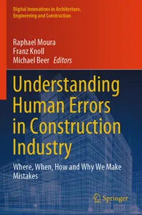 Moura / Beer / Knoll |  Understanding Human Errors in Construction Industry | Buch |  Sack Fachmedien