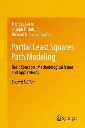 Latan / Noonan / Hair, Jr. | Partial Least Squares Path Modeling | Buch | 978-3-031-37771-6 | sack.de