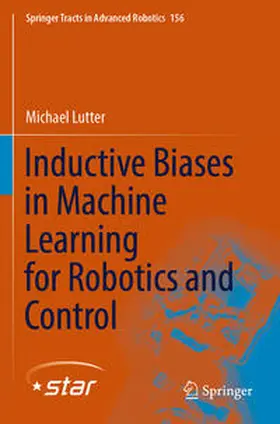 Lutter |  Inductive Biases in Machine Learning for Robotics and Control | Buch |  Sack Fachmedien