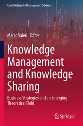 Valeri |  Knowledge Management and Knowledge Sharing | Buch |  Sack Fachmedien