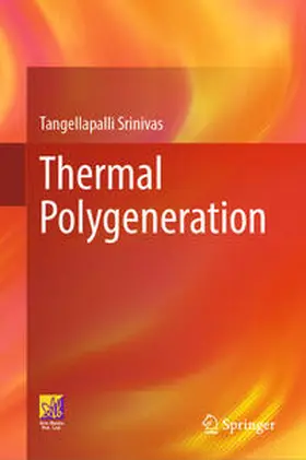 Srinivas | Thermal Polygeneration | E-Book | www.sack.de