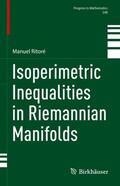 Ritoré |  Isoperimetric Inequalities in Riemannian Manifolds | Buch |  Sack Fachmedien