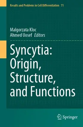 Uosef / Kloc |  Syncytia: Origin, Structure, and Functions | Buch |  Sack Fachmedien