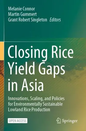 Connor / Singleton / Gummert |  Closing Rice Yield Gaps in Asia | Buch |  Sack Fachmedien