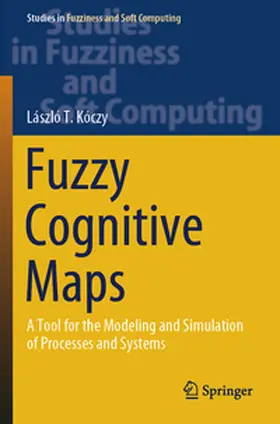 Kóczy |  Fuzzy Cognitive Maps | Buch |  Sack Fachmedien