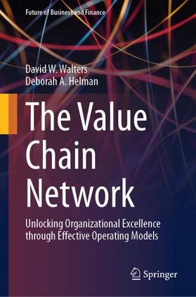 Helman / Walters |  The Value Chain Network | Buch |  Sack Fachmedien