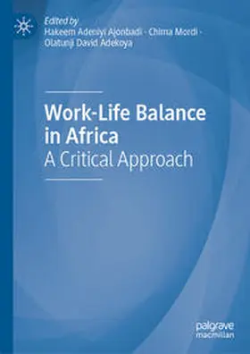 Ajonbadi / Adekoya / Mordi |  Work-Life Balance in Africa | Buch |  Sack Fachmedien