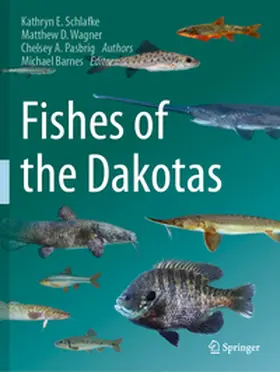 Schlafke / Wagner / Pasbrig |  Fishes of the Dakotas | Buch |  Sack Fachmedien