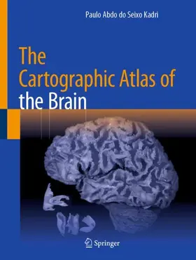 Kadri |  The Cartographic Atlas of the Brain | Buch |  Sack Fachmedien
