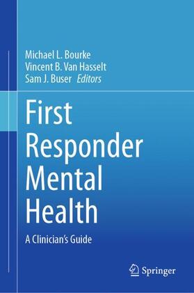 Bourke / Buser / Van Hasselt |  First Responder Mental Health | Buch |  Sack Fachmedien