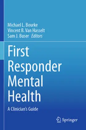 Bourke / Van Hasselt / Buser |  First Responder Mental Health | Buch |  Sack Fachmedien