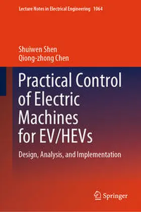 Shen / Chen | Practical Control of Electric Machines for EV/HEVs | E-Book | www.sack.de