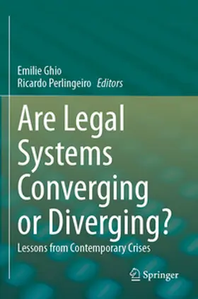 Perlingeiro / Ghio |  Are Legal Systems Converging or Diverging? | Buch |  Sack Fachmedien