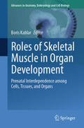 Kablar |  Roles of Skeletal Muscle in Organ Development | eBook | Sack Fachmedien