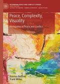 Möller / Bellmer |  Peace, Complexity, Visuality | Buch |  Sack Fachmedien