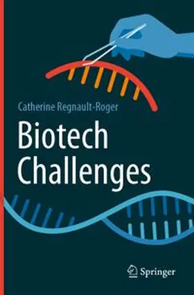 Regnault-Roger |  Biotech Challenges | Buch |  Sack Fachmedien