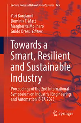 Borgianni / Orzes / Matt |  Towards a Smart, Resilient and Sustainable Industry | Buch |  Sack Fachmedien
