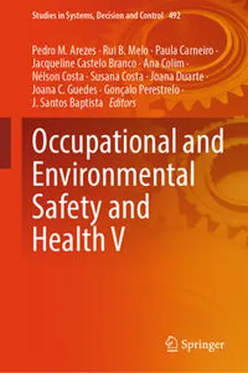 Arezes / Melo / Perestrelo |  Occupational and Environmental Safety and Health V | eBook | Sack Fachmedien