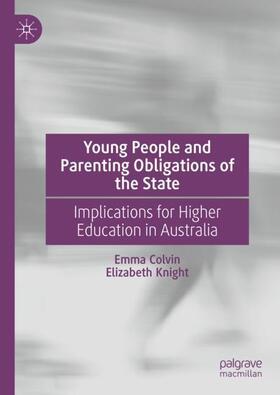 Knight / Colvin |  Young People and Parenting Obligations of the State | Buch |  Sack Fachmedien