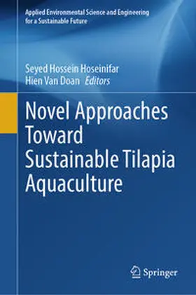 Hoseinifar / Van Doan | Novel Approaches Toward Sustainable Tilapia Aquaculture | E-Book | www.sack.de