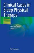 Frange |  Clinical Cases in Sleep Physical Therapy | Buch |  Sack Fachmedien