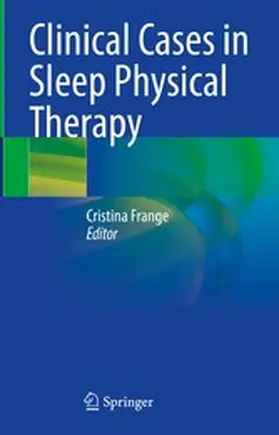 Frange | Clinical Cases in Sleep Physical Therapy | E-Book | www.sack.de