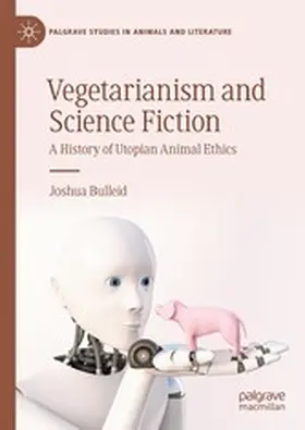 Bulleid | Vegetarianism and Science Fiction | E-Book | www.sack.de