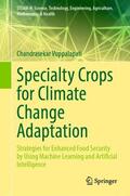 Vuppalapati |  Specialty Crops for Climate Change Adaptation | Buch |  Sack Fachmedien