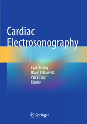 Herzog / Leibowitz / Elitzur |  Cardiac Electrosonography | Buch |  Sack Fachmedien