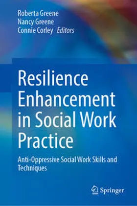 Greene / Corley | Resilience Enhancement in Social Work Practice | E-Book | www.sack.de