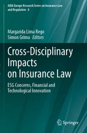 Grima / Lima Rego |  Cross-Disciplinary Impacts on Insurance Law | Buch |  Sack Fachmedien