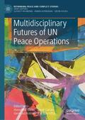 Gilder / Edu-Afful / Curran |  Multidisciplinary Futures of UN Peace Operations | Buch |  Sack Fachmedien