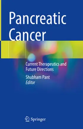Pant | Pancreatic Cancer | Buch | 978-3-031-38622-0 | www.sack.de