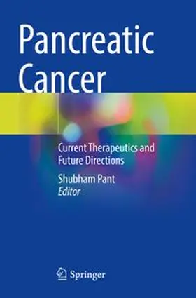 Pant | Pancreatic Cancer | Buch | 978-3-031-38625-1 | www.sack.de