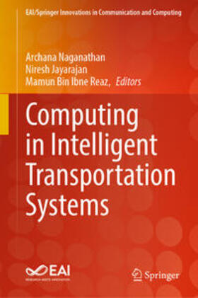 Naganathan / Jayarajan / Bin Ibne Reaz |  Computing in Intelligent Transportation Systems | eBook | Sack Fachmedien