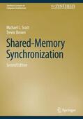 Scott / Brown |  Shared-Memory Synchronization | Buch |  Sack Fachmedien
