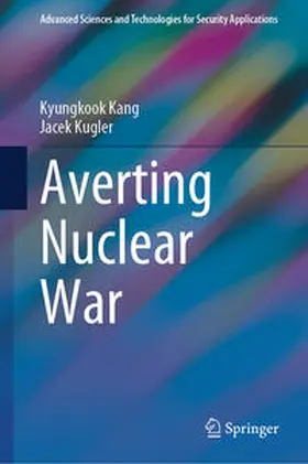 Kang / Kugler |  Averting Nuclear War | eBook | Sack Fachmedien