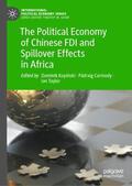 Kopinski / Kopinski / Taylor |  The Political Economy of Chinese FDI and Spillover Effects in Africa | Buch |  Sack Fachmedien