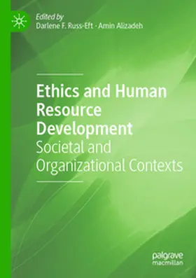 Alizadeh / Russ-Eft |  Ethics and Human Resource Development | Buch |  Sack Fachmedien