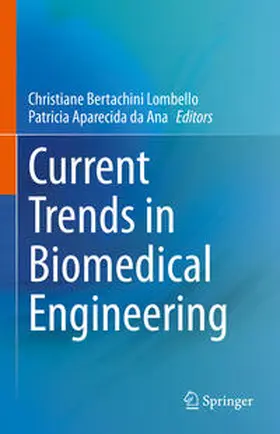 Lombello / da Ana | Current Trends in Biomedical Engineering | E-Book | sack.de