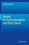 Lake |  Bipolar for Psychotherapists and Their Clients | Buch |  Sack Fachmedien