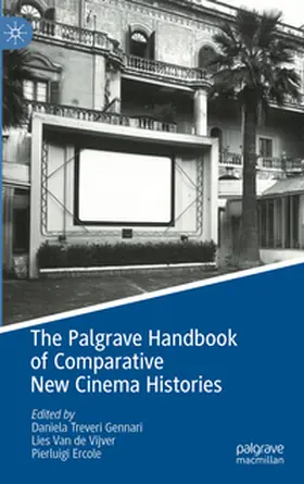 Treveri Gennari / Ercole / Van de Vijver |  The Palgrave Handbook of Comparative New Cinema Histories | Buch |  Sack Fachmedien