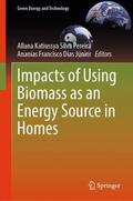 Dias Júnior / Pereira |  Impacts of Using Biomass as an Energy Source in Homes | Buch |  Sack Fachmedien