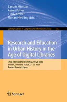 Münster / Pattee / Kröber |  Research and Education in Urban History in the Age of Digital Libraries | eBook | Sack Fachmedien