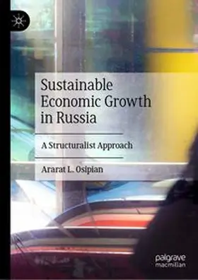Osipian | Sustainable Economic Growth in Russia | Buch | 978-3-031-38873-6 | www.sack.de