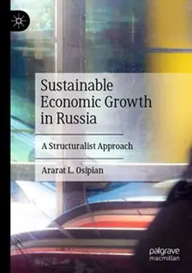 Osipian | Sustainable Economic Growth in Russia | Buch | 978-3-031-38876-7 | www.sack.de
