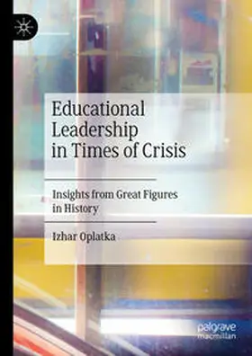 Oplatka | Educational Leadership in Times of Crisis | E-Book | sack.de